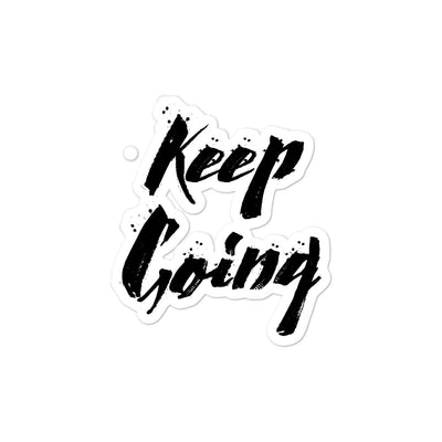 Keep Going Sticker