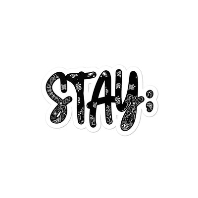 Stay; Sticker