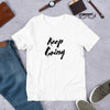 Keep Going Tee