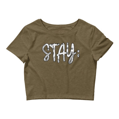 Stay; Crop Top